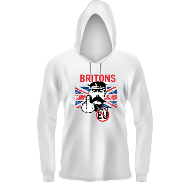Britons Don't Want EU - Hoodie